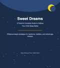 Sweet Dreams Parent Guide